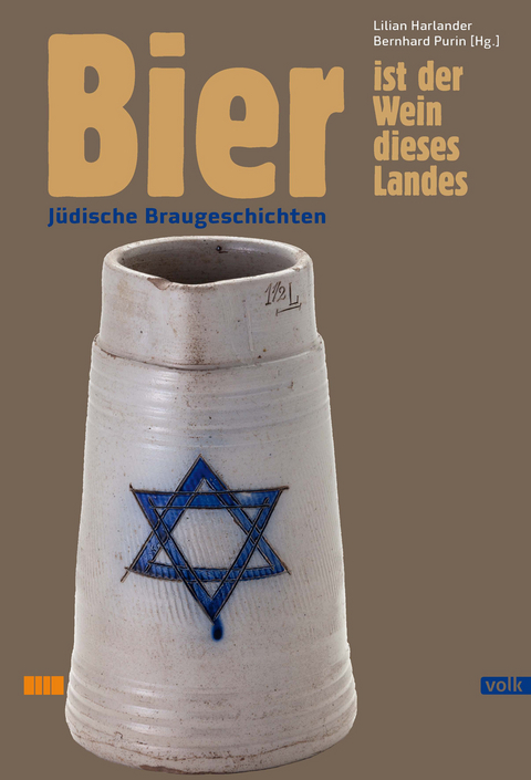 Bier ist der Wein dieses Landes - Eli Freedman, Doug Greener, Lilian Harlander, Anne Munding, Bernhard Purin, Conrad Seidl, Matthias Trum