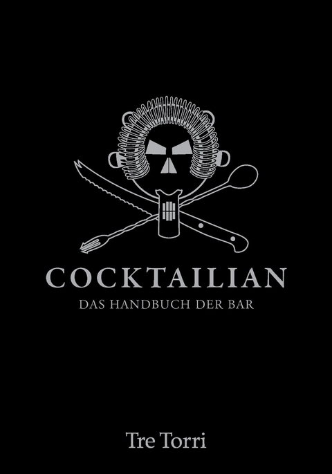 Cocktailian 1 -  Markus Orschiedt,  Jens Hasenbein,  Bastian Häuser,  Helmut Adam