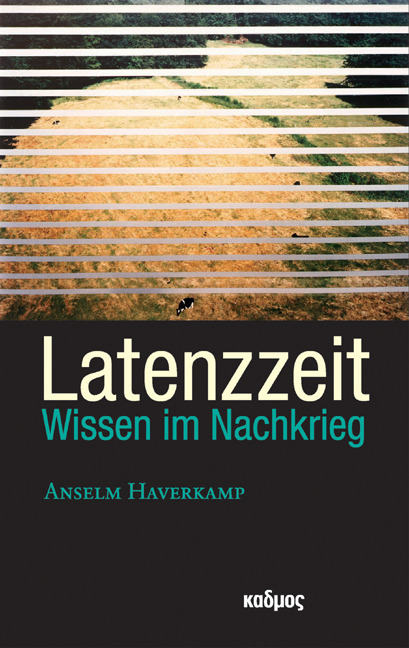 Latenzzeit - Anselm Haverkamp