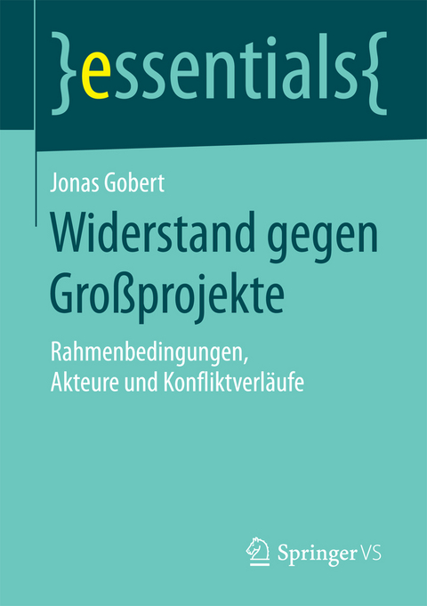 Widerstand gegen Großprojekte - Jonas Gobert