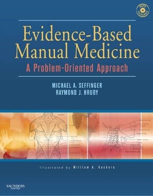 Evidence-Based Manual Medicine - Michael A. Seffinger, Raymond J. Hruby