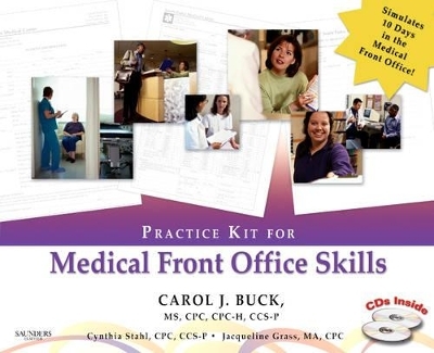 Practice Kit for Medical Front Office Skills - Carol J Buck