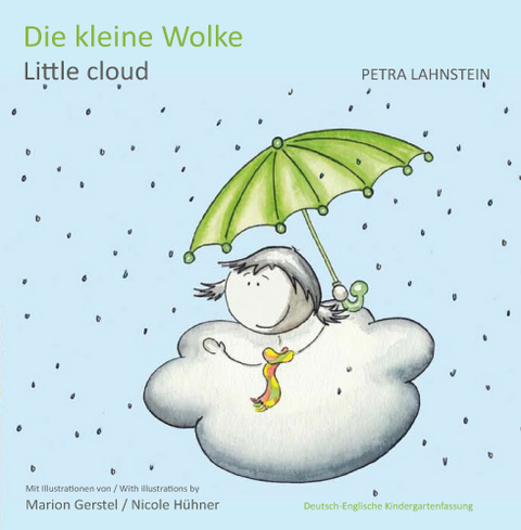 Die kleine Wolke I - Deutsch-Englische Kindergartenfassung - Petra Lahnstein