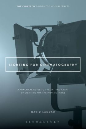Lighting for Cinematography -  Landau David Landau
