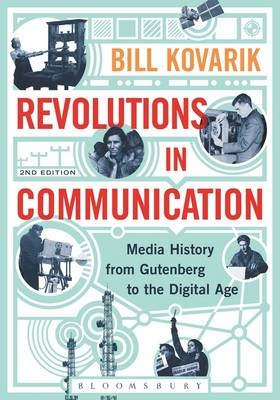 Revolutions in Communication -  Kovarik Bill Kovarik