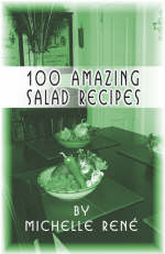 100 Amazing Salad Recipes - Michelle Ren