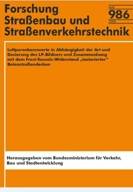 Luftporenkennwerte in Abhängigkeit der Art und Dosierung des LP-Bildners und Zusammenhang mit dem Frost-Tausalz-Widerstand "texturierter" Betonstraßendecken - P Schiessl, Ch Brandes, A Schnittger, D Strehlein