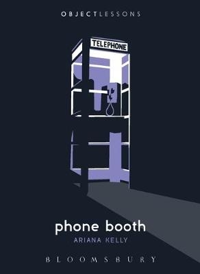 Phone Booth -  Kelly Ariana Kelly