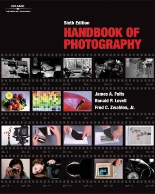 Handbook of Photography - Fred Zwahlen, Ronald Lovell, James Folts