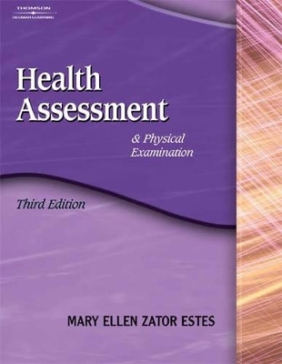 Health Assessment - Mary Ellen Zakor Estes