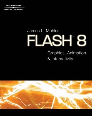 Flash 8 - James L. Mohler