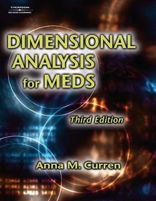 Dimensional Analysis for Meds - Anna M. Curren