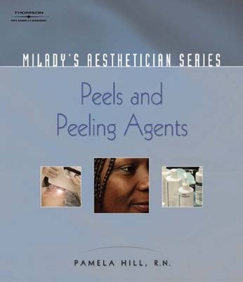 Peels and Peeling Agents - Pamela Hill