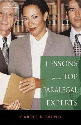 Lessons from the Top Paralegal Experts - Carole Bruno