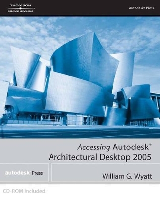 Access Adesk Arch Desktop 2005 -  Wyatt