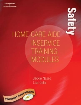 Home Care Aide Inservice Training Module - Jackie Nasso