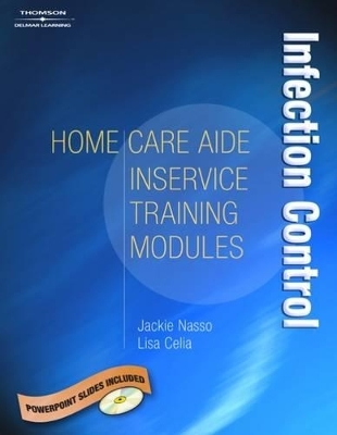 Home Care Aide In-Service Module - Jackie Nasso