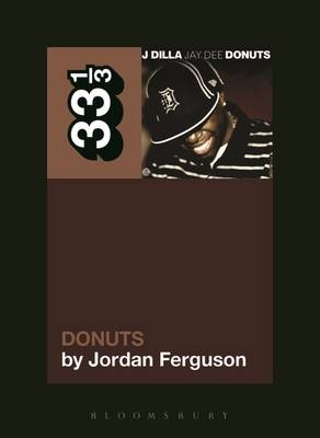 J Dilla's Donuts -  Ferguson Jordan Ferguson