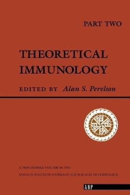 Theoretical Immunology, Part Two - Alan Perelson