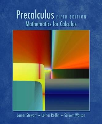 Precalculus - James Stewart, Lothar Redlin, Saleem Watson
