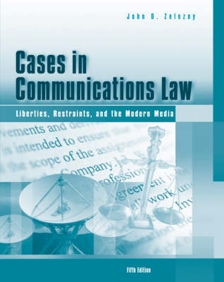 Cases in Comm Law W/Info 5e -  Zelezny