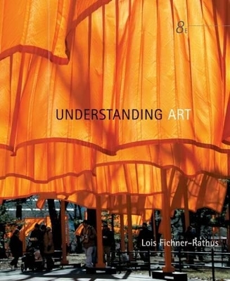 Understanding Art W/CD 8e -  Fichner-Rathus