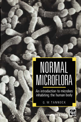 Normal Microflora - Gerald W. Tannock