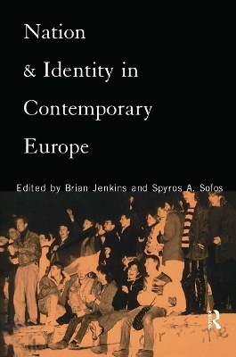 Nation and Identity in Contemporary Europe - 
