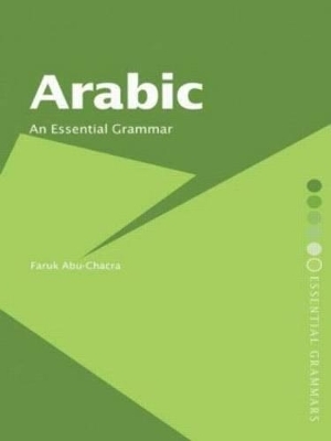 Arabic: An Essential Grammar - Faruk Abu-Chacra