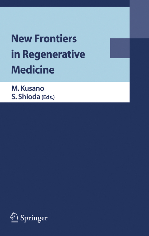 New Frontiers in Regenerative Medicine - 