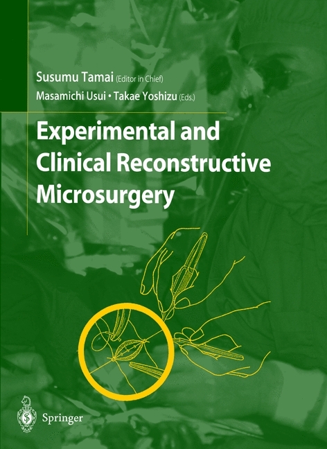 Experimental and Clinical Reconstructive Microsurgery - 