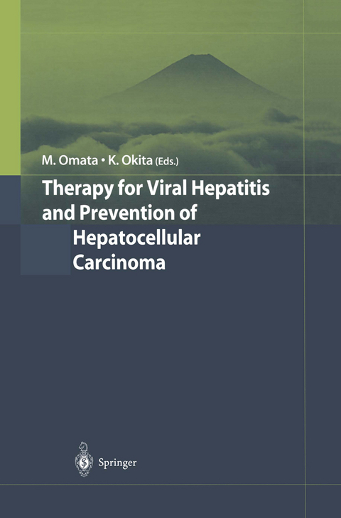 Therapy for Viral Hepatitis and Prevention of Hepatocellular Carcinoma - 