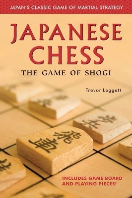 Japanese Chess - Trevor Leggett