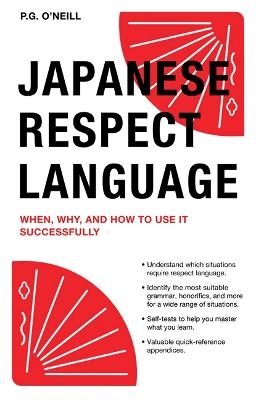 Japanese Respect Language - P. G. O'Neill