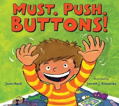 Must. Push. Buttons! -  Good Jason Good