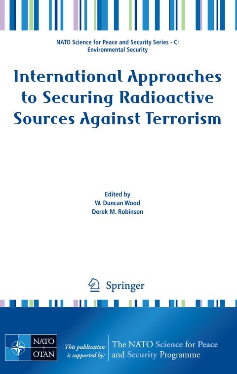 International Approaches to Securing Radioactive Sources Against Terrorism - 
