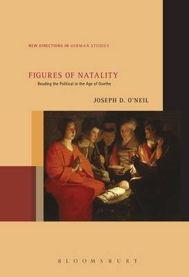 Figures of Natality -  O'Neil Joseph D. O'Neil