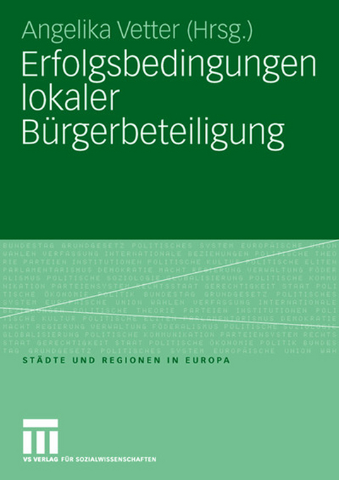 Erfolgsbedingungen lokaler Bürgerbeteiligung - 