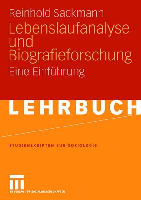 Lebenslaufanalyse und Biografieforschung - Reinhold Sackmann