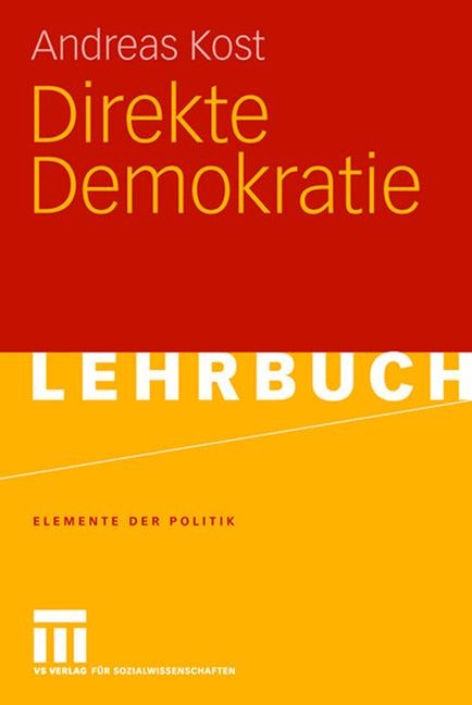 Direkte Demokratie - Andreas Kost
