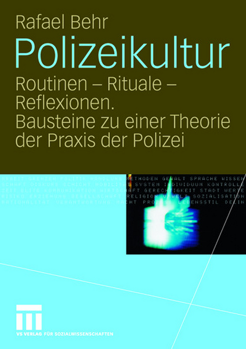 Polizeikultur - Rafael Behr