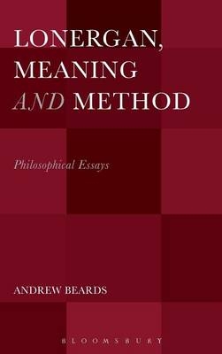 Lonergan, Meaning and Method -  Beards Andrew Beards