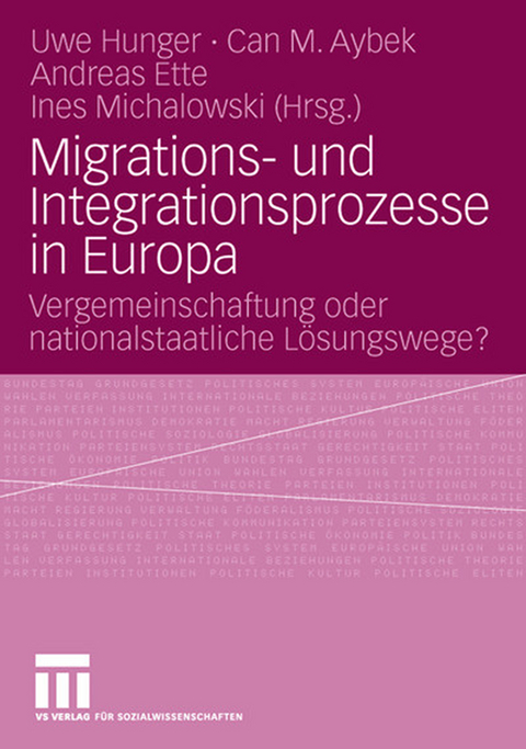 Migrations- und Integrationsprozesse in Europa - 