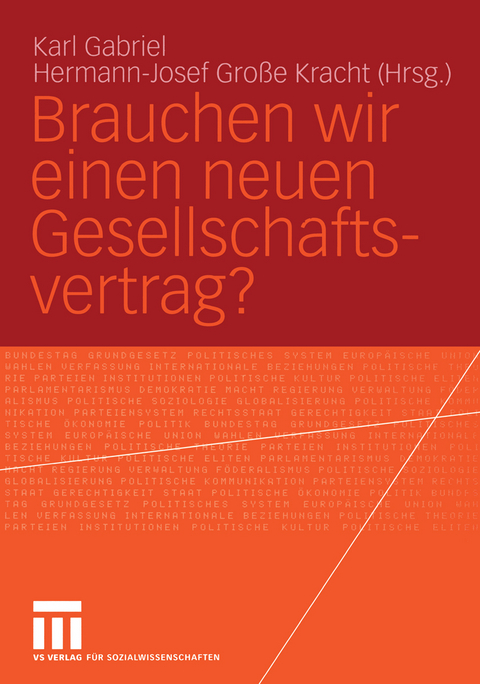 Brauchen wir einen neuen Gesellschaftsvertrag? - 