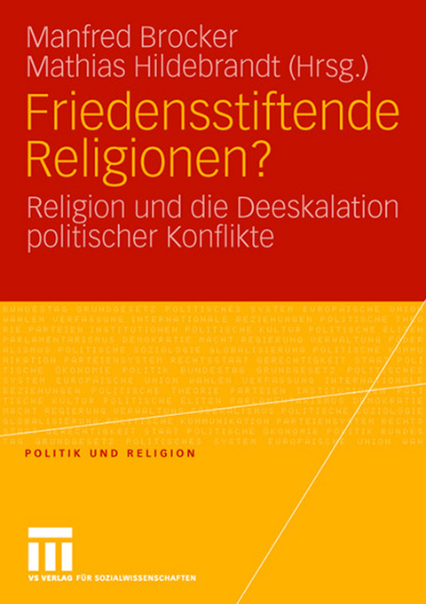 Friedensstiftende Religionen? - 