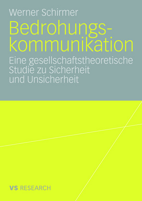 Bedrohungskommunikation - Werner Schirmer