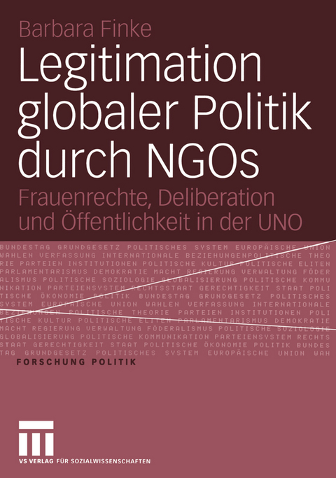 Legitimation globaler Politik durch NGOs - Barbara Finke