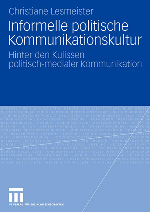 Informelle politische Kommunikationskultur - Christiane Lesmeister