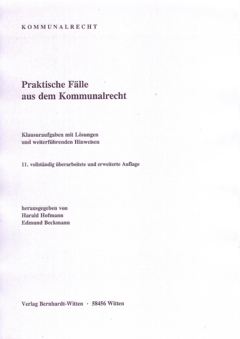 Praktische Fälle aus dem Kommunalrecht - 