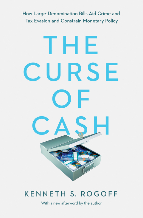 Curse of Cash -  Kenneth S. Rogoff